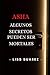 Asha: Algunos secretos pueden ser mortales (Spanish Edition)