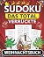 SUDOKU: Das total verrückte...