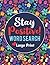 Stay Positive! Large Print ...
