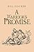 A Warrior’s Promise