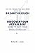 Discover your actual self: How to get your breakthrough