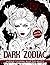 Dark Zodiac Coloring Book F...