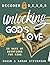 Unlocking God's Love: 28 Da...