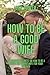How to be a good wife: The ...