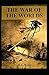 The War of the Worlds Illustrated & Annotated