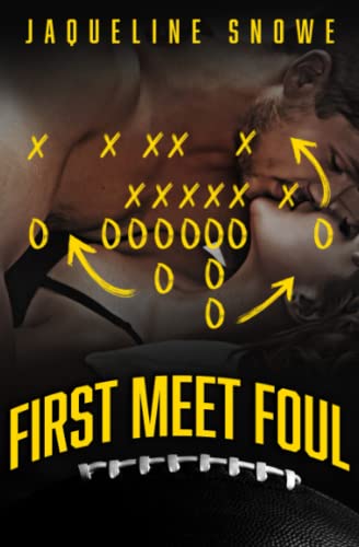 First Meet Foul (Central State Football, #1)