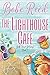 The Lighthouse Cafe (Gulf Coast Getaway #1)