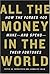All the Money in the World: How the Forbes 400 Make--and Spend--Their Fortunes