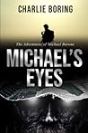 Michael's Eyes: T...