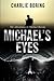 Michael's Eyes by Charlie Boring