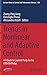 Trends in Nonlinear and Adaptive Control: A Tribute to Laurent Praly for his 65th Birthday (Lecture Notes in Control and Information Sciences, 488)