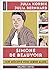 Simone de Beauvoir: Ich möchte vom Leben alles