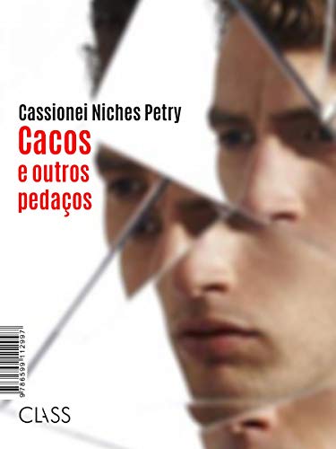 Cacos e outros pedaços (Portuguese Edition)