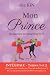 Mon prince (et autres mésav...