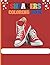 The Sneaker Coloring Book: ...