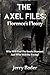 The Axel Files: Florence's ...
