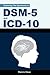 Exploring The Spectrums In DSM-5 and ICD-10