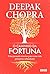 O caminho da fortuna. Uma jornada interior para uma vida prospera e abundante (Em Portugues do Brasil)