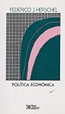 Politica economica (Spanish Edition)