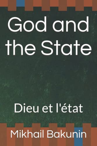 God and the State: Dieu et l'état