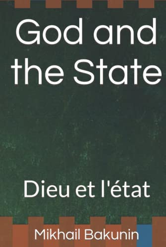 God and the State: Dieu et l'état