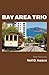 Bay Area Trio