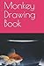 Monkey Drawing Book