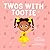 Twos with Tootie