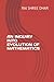 AN INQUIRY INTO EVOLUTION OF MATHEMATICS by RAJ SHREE DHAR