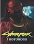2077 Cʏbᴇʀpunk Photobook: C...