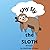 Shy Sly the Sloth