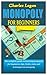 MONOPOLY FOR BEGINNERS by Charles Logan