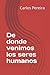 De donde venimos los seres humanos (Spanish Edition)
