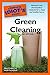 The Complete Idiot's Guide to Green Cleaning, 2nd Edition: Nontoxic and Chemical-Free Methods for a Clean and Healthy Home