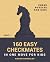 160 Easy Checkmates in One Move for Kids, Part 1 by Andon Rangelov 160 Easy Checkmates in One Move for Kids, Part 1 by Andon Rangelov