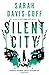 Silent City