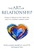 The Art of Relationship by Sheila Gillette