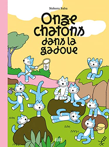 Onze chatons dans la gadoue (Hardcover)