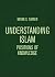 Understanding Islam: Positions of Knowledge