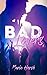 Bad lovers - tome 1 (French Edition)