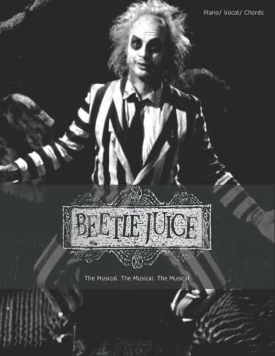 Beetlejuice: Broadway Sheet Music (Paperback)