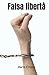 Falsa libertà by Mario Cinque