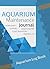 Aquarium Maintenance Journa...