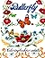 Flower And Butterfly Coloring Book For Adults, Easy Large Print by P. Jackson