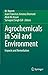 Agrochemicals in Soil and E...