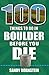 100 Things to Do in Boulder...