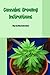 Cannabis Growing Instructio...