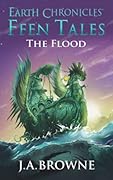Ffen Tales - The Flood (Vol I Book I)