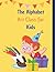 The Alphabet Art Class for Kids by Mody