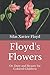 Floyd's Flowers: Or, Duty a...